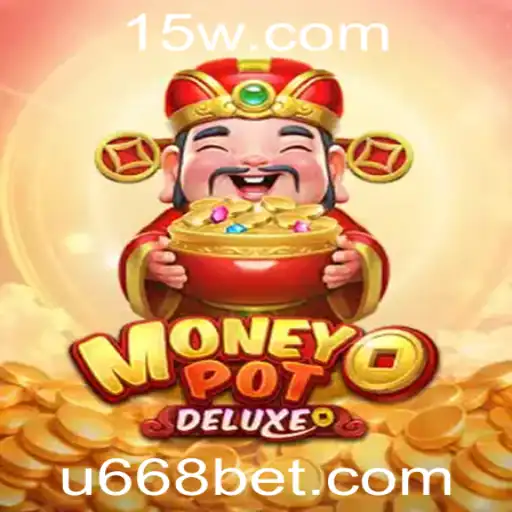 Descubra o Fascinante Mundo de MoneyPotDELUXE com 668bet