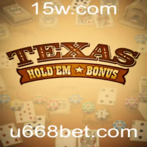 Descubra o Jogo Texas Hold'em Bonus no 668bet